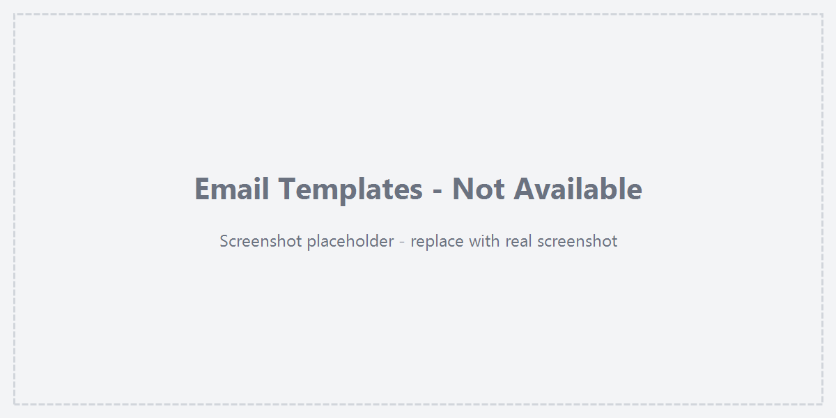 Email templates are not available in this version