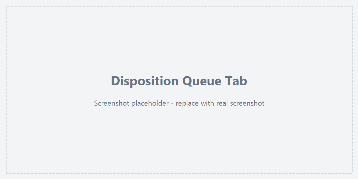 Disposition Queue tab