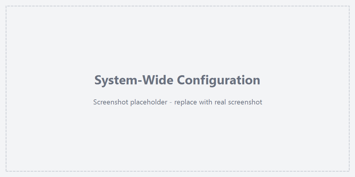 System-wide configuration on the General Settings screen